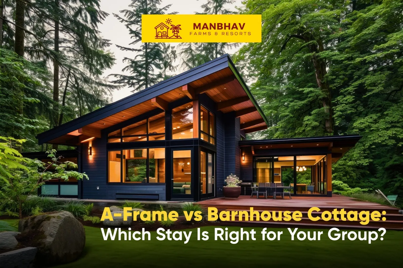 A-Frame vs Barnhouse